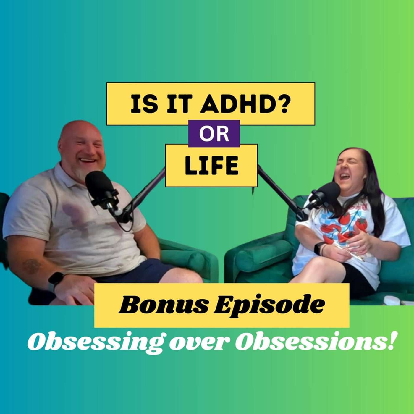 🎯 Bonus Episode: Obsessing Over Obsessions 🎯