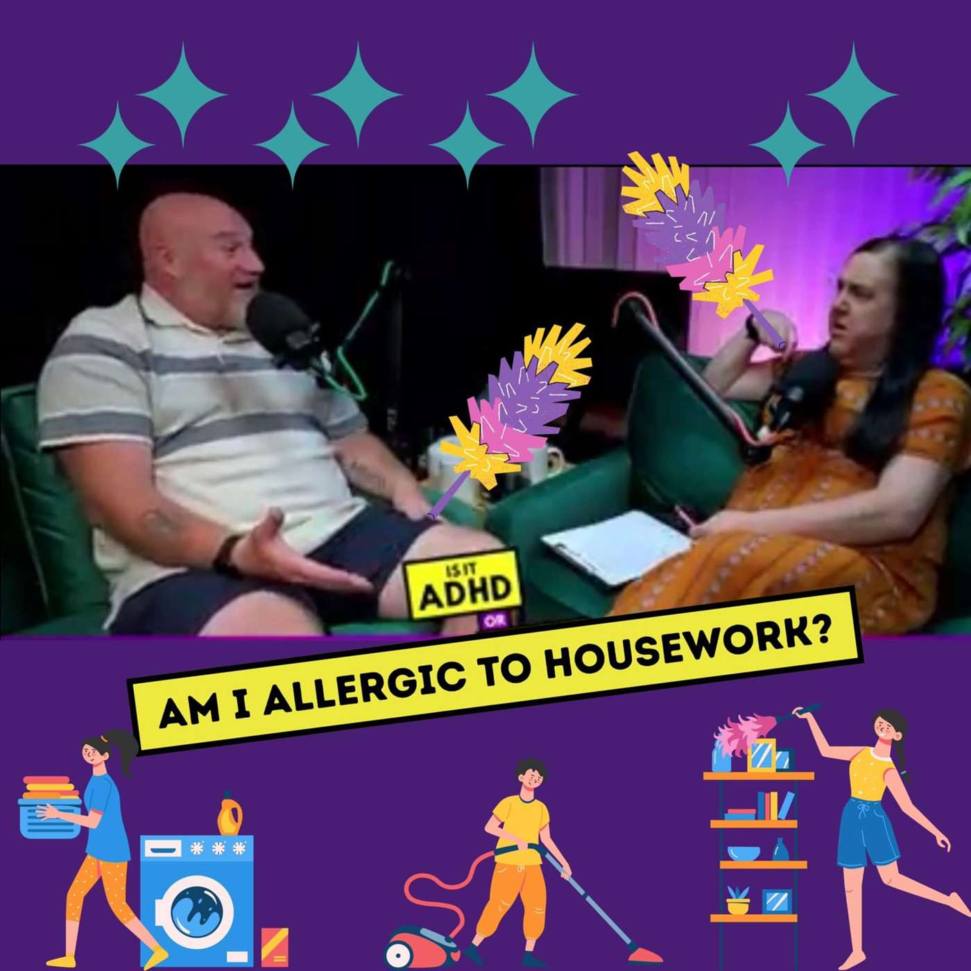 Is it ADHD or am I allergic to housework?