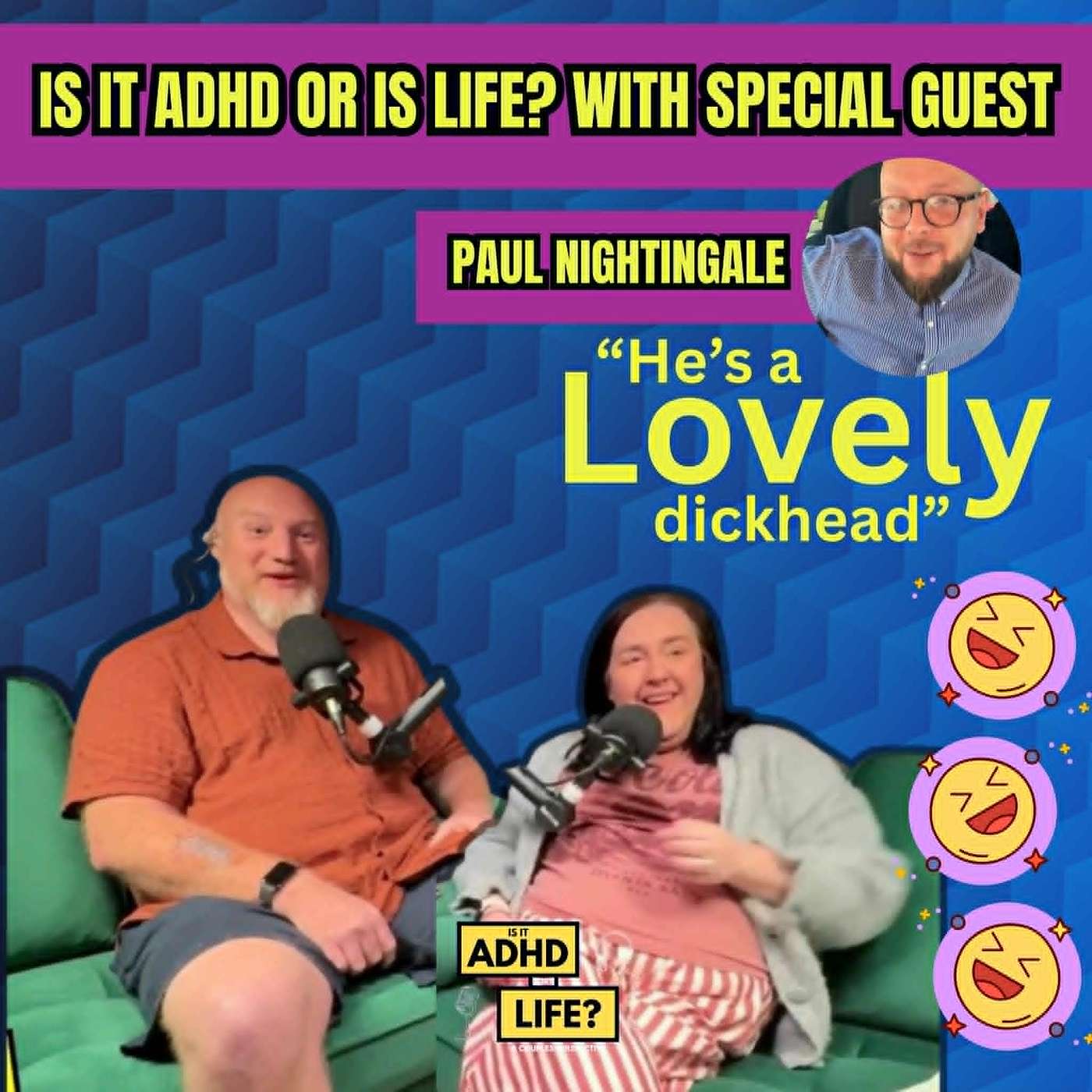 Is it ADHD or Life? – Special Guest Paul Nightingale | All Things AuDHD (ADHD + Autism), Masking, Burnout & Diagnosis